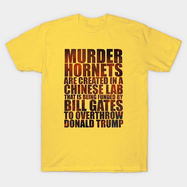 The Murder Hornets Conspiracy T-Shirt by The Mere Exposure Effect